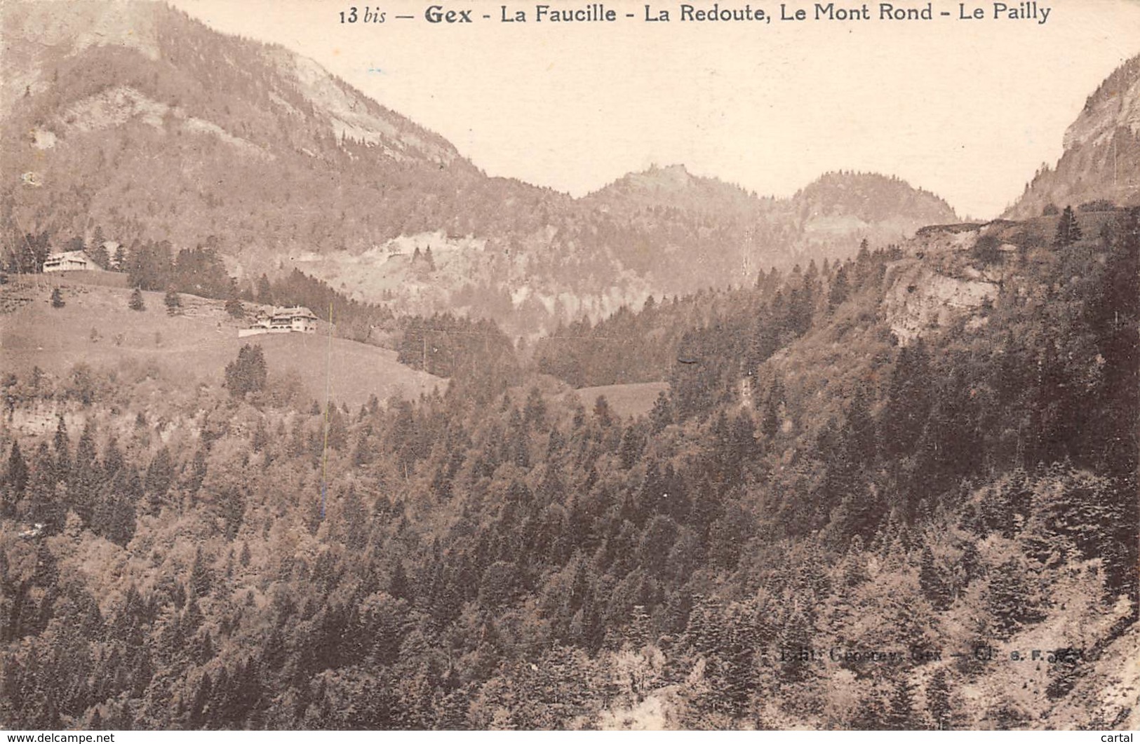 01 - GEX - La Faucille - La Redoute, Le Mont Rond - Le Pailly - Gex