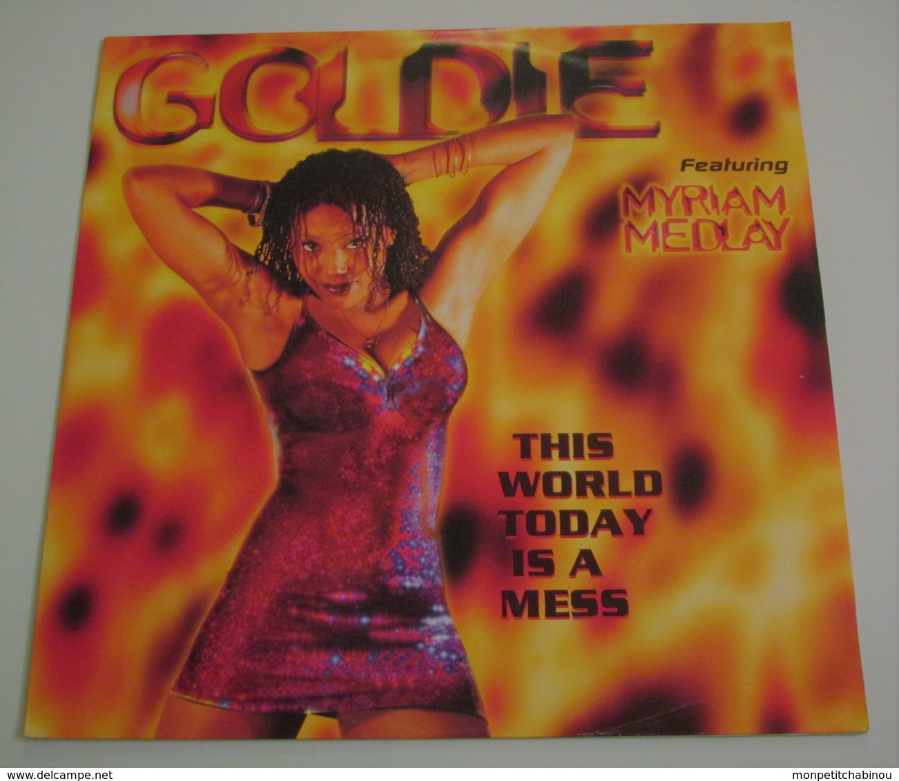 Maxi 33T GOLDIE : This World Today Is A Mess - Dance, Techno En House