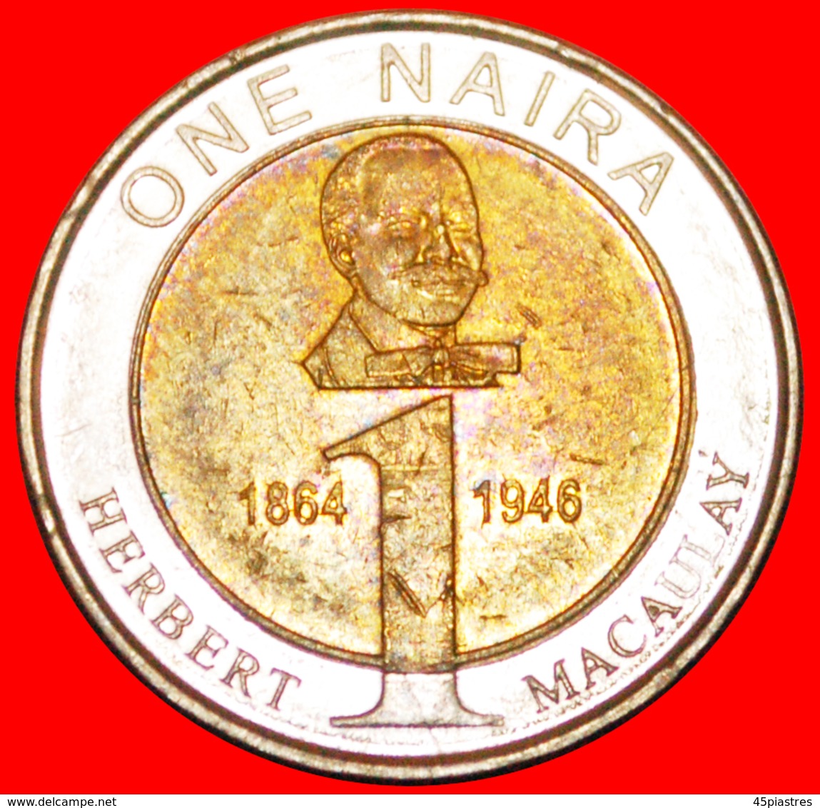 · EAGLE: NIGERIA ★ 1 NAIRA 2006 MACAULAY 1864 1946! LOW START ★ NO RESERVE! - Nigeria