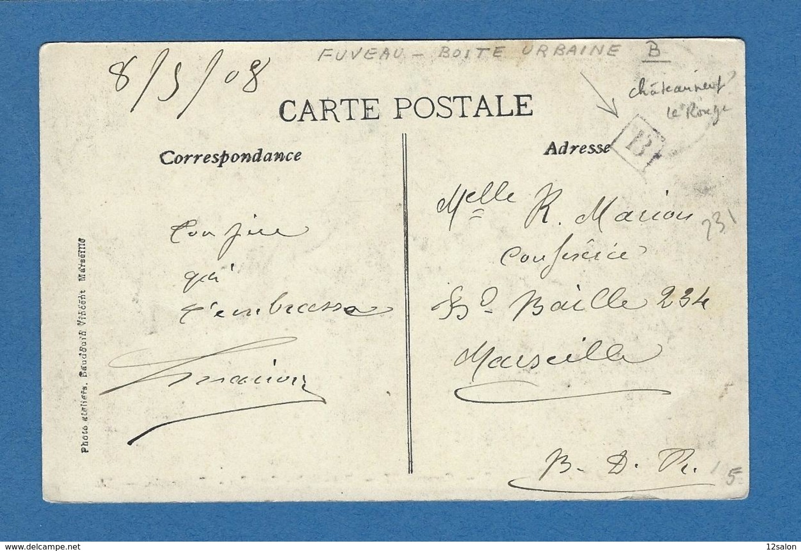 BOUCHES DU RHONE BOITE URBAINE B FUVEAU CHATEAUNEUF LE ROUGE? - 1877-1920: Période Semi Moderne