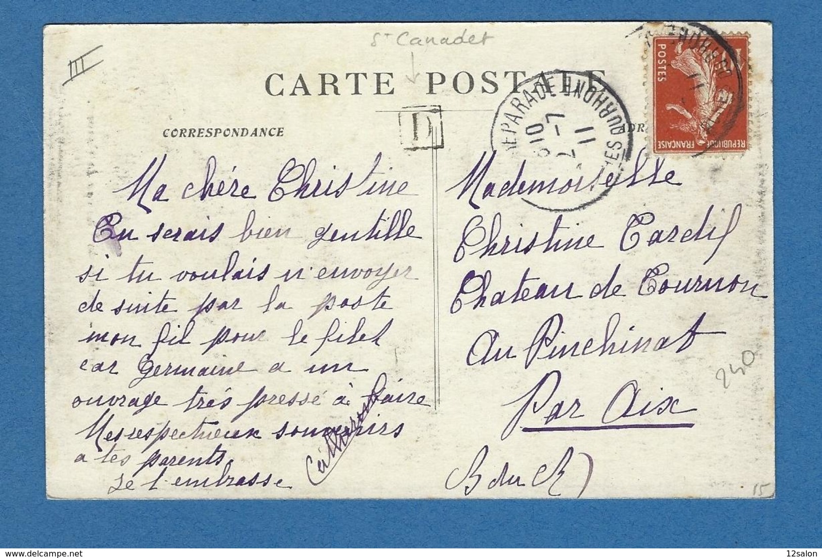 BOUCHES DU RHONE BOITE URBAINE D LE PUY SAINTE REPARADE ST CANADET - 1877-1920: Semi Modern Period