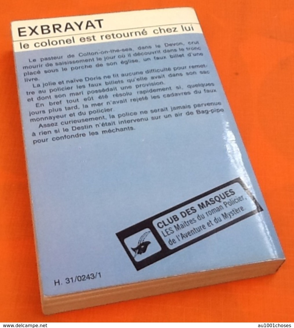 Exbrayat  Le Colonel Est Retourné Chez Lui   N° 170  (1976) Club Des Masques - Champs-Elysées