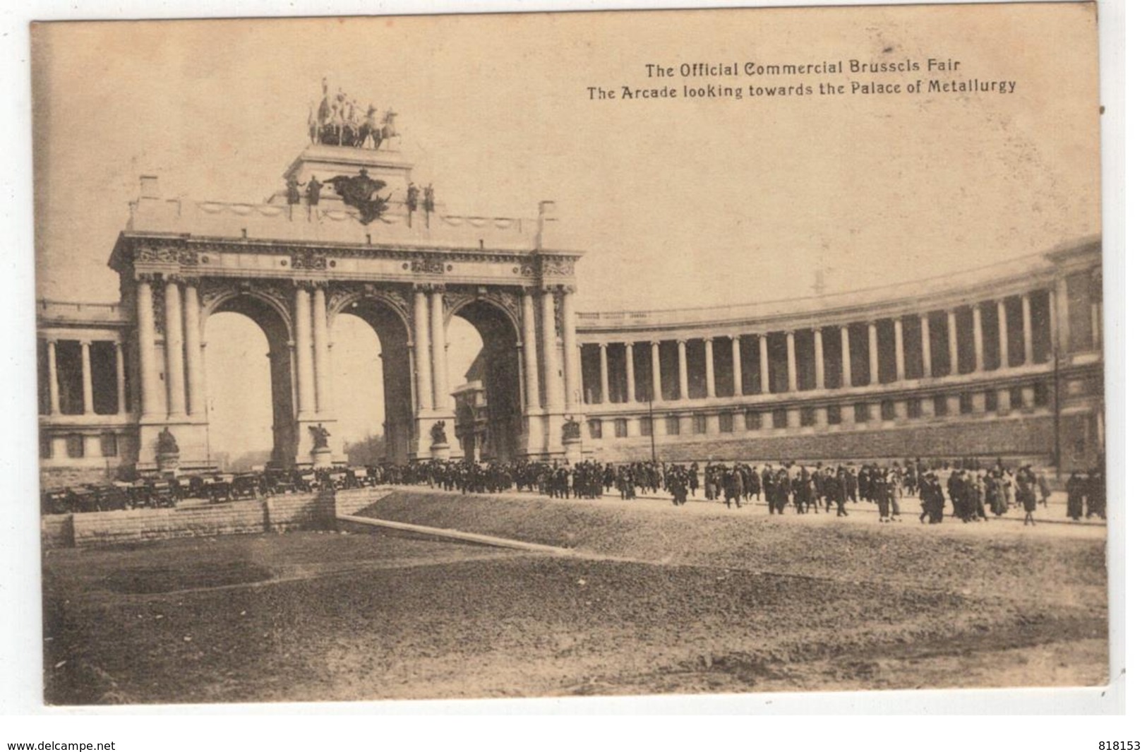 The Official Commercial Brussels Fair   The Arcade LOOKING TOWARDS THE Palace Of Metallurgy - Unclassified