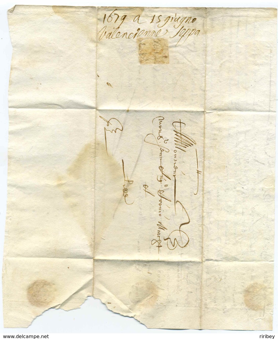 Lettre De VALENCIENNES / 1679 / Dept 57 Du Nord - ....-1700: Précurseurs