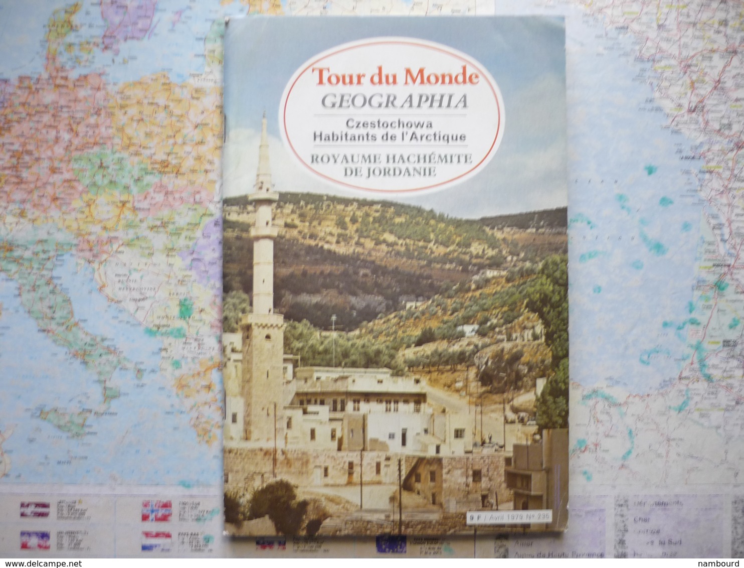 Geographia Tour Du Monde Czestochowa / Habitants De L'Artique / Royaune Hachémite De Jordanie N°235 Avril 1979 - Géographie