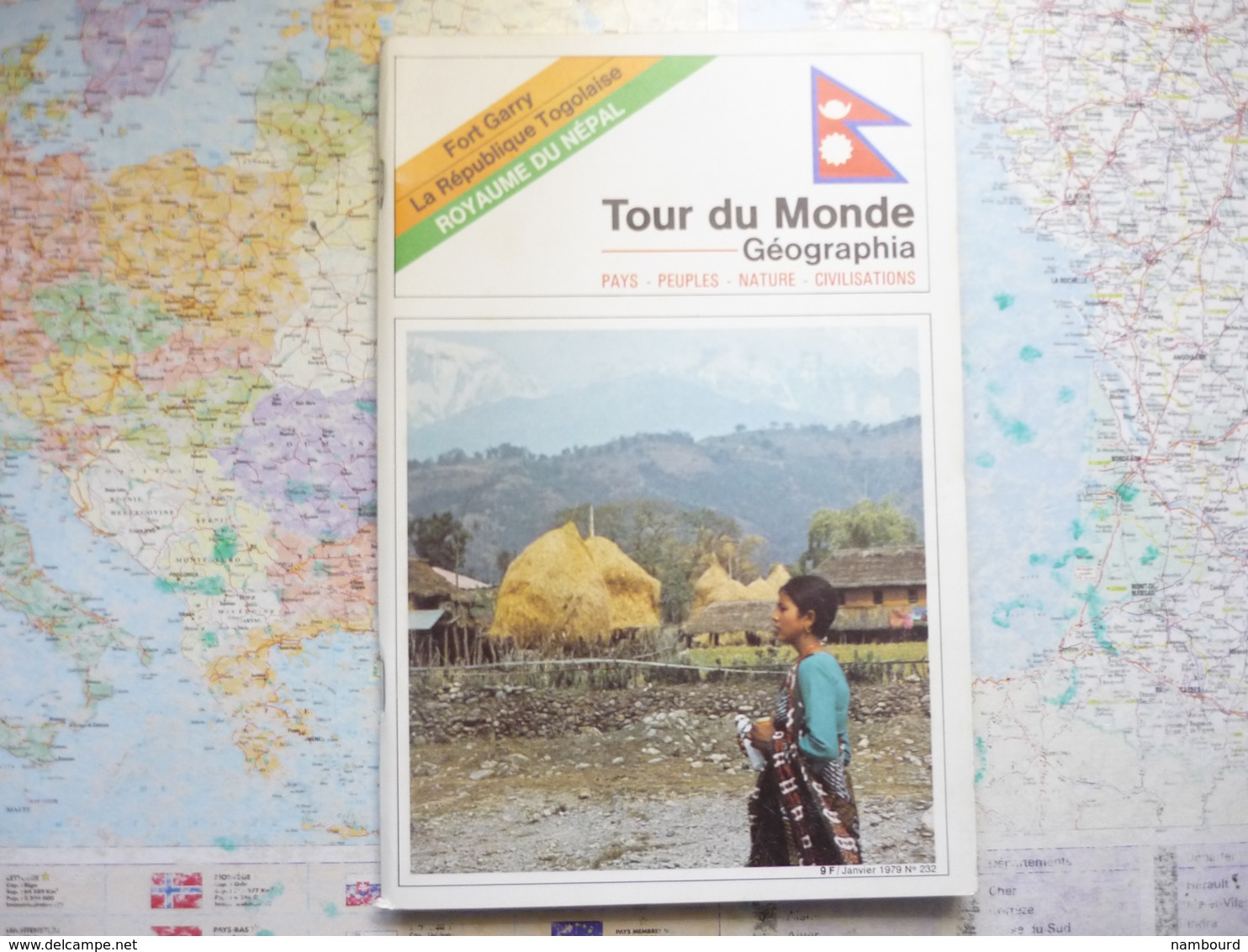 Tour Du Monde Geographia  Fort Garry / La République Togolaise / Royaume Du Népal N°232 Janvier 1979 - Géographie