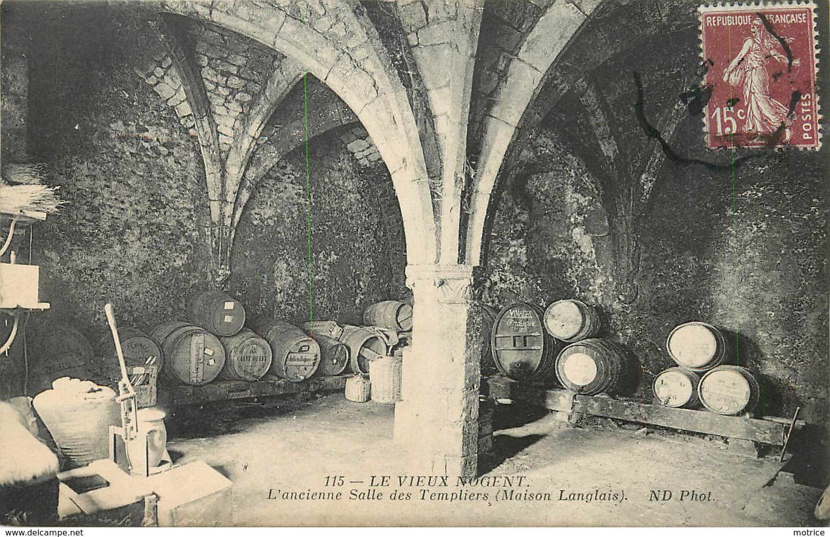 LE VIEUX NOGENT - L'ancienne Salle Des Templiers (maison Langlais). - Nogent Le Roi