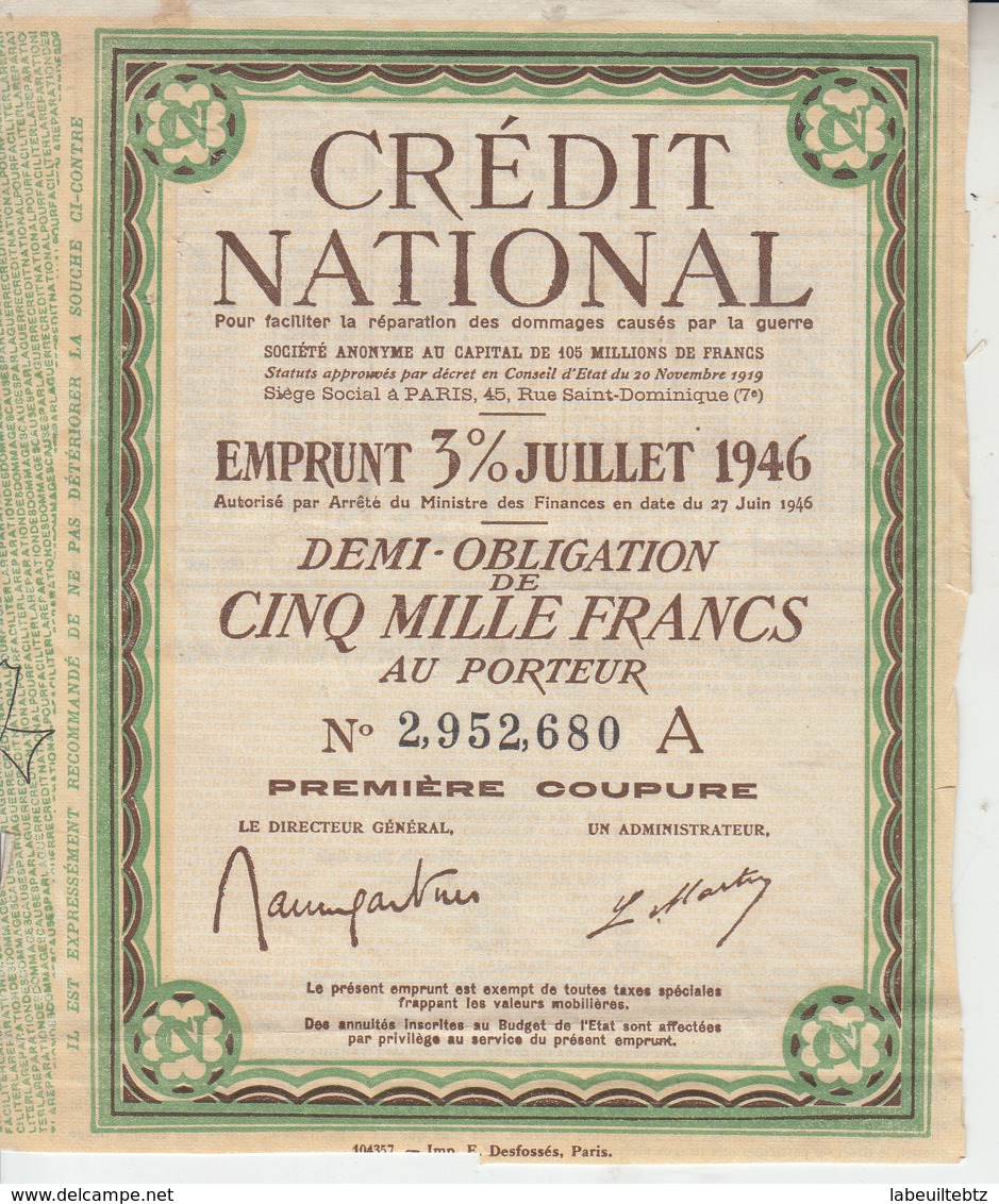 CREDIT NATIONAL - Emprunt 3 % Juillet 1946  PRIX FIXE - S - V