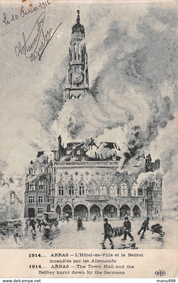 Arras - L'hôtel De Ville Et Le Beffroi Incendiés Par Les Allemands - Guerra 1914-18