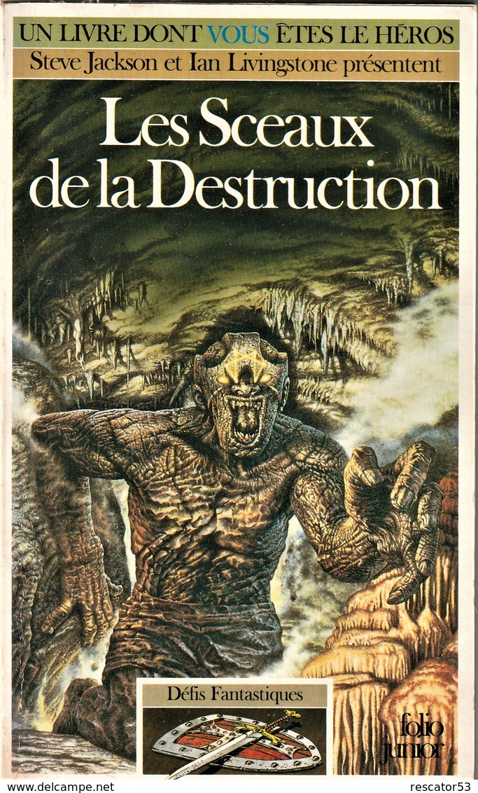 Rare Livre De Jeu Un Livre Dont Vous êtes Les Sceaux De La Destruction  Collection Défis Fantastiques 1991 - Sonstige & Ohne Zuordnung