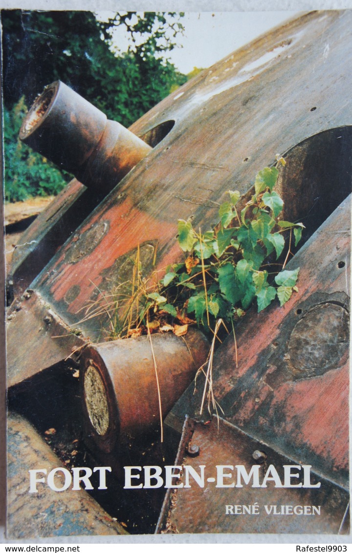 Livre  EBEN EMAEL Vroenhoven Veldwezelt Kanne Fallshirmajäger Bunker 1940 Fortification Forteresse Blegium ABL - War 1939-45