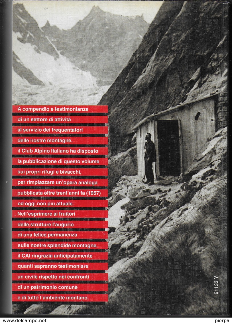 RIFUGI E BIVACCHI DEL CLUB ALPINO ITALIANO - EDIZIONE PRIULI & VERLUCCA 1991 - PAG.585 - FORMATO14,50X21 - Tourisme, Voyages