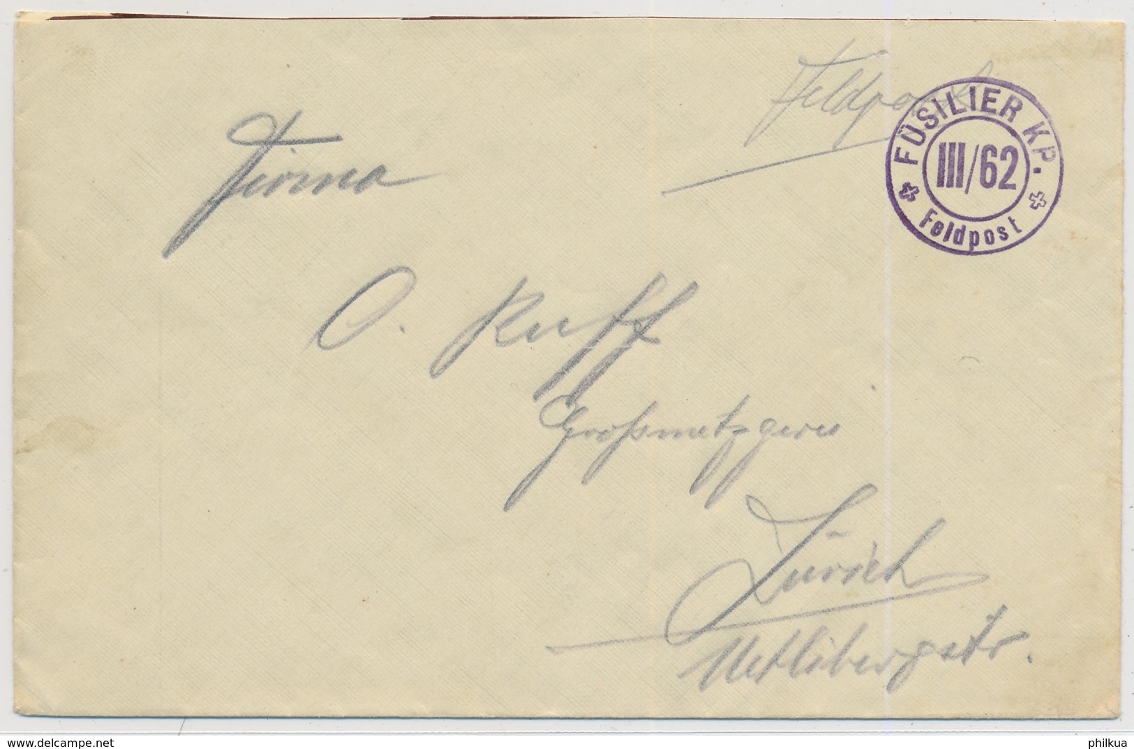 Feldpostbrief Mit Truppenstempel FÜSILIER KP. III/62 - FELDPOST - Postmarks