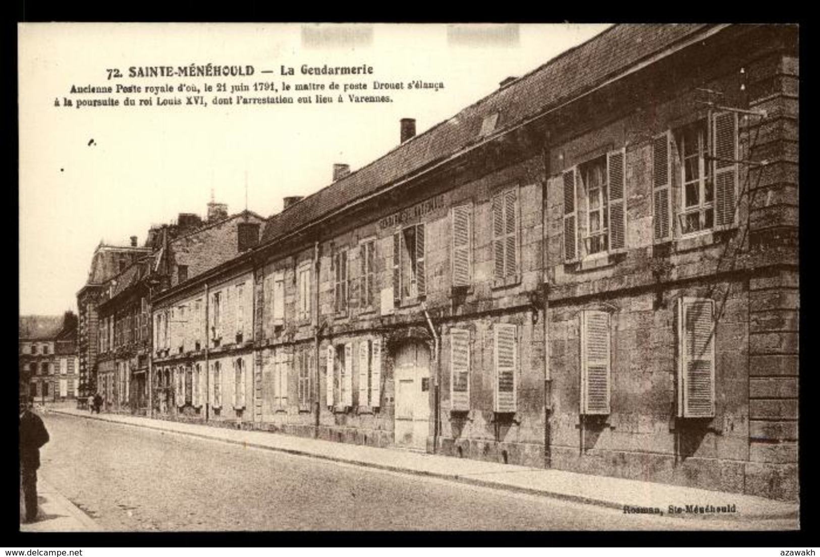 51 - Sainte Menehould 72 La Gendarmerie Ancienne Poste Royale Poursuite De Louis XiV Arrestation Varennes #1781 - Sainte-Menehould