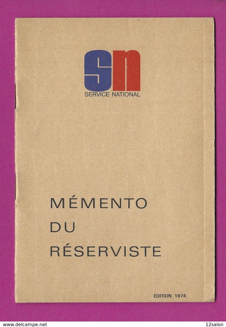 MEMENTO DU RESERVISTE 1974 - Documentos