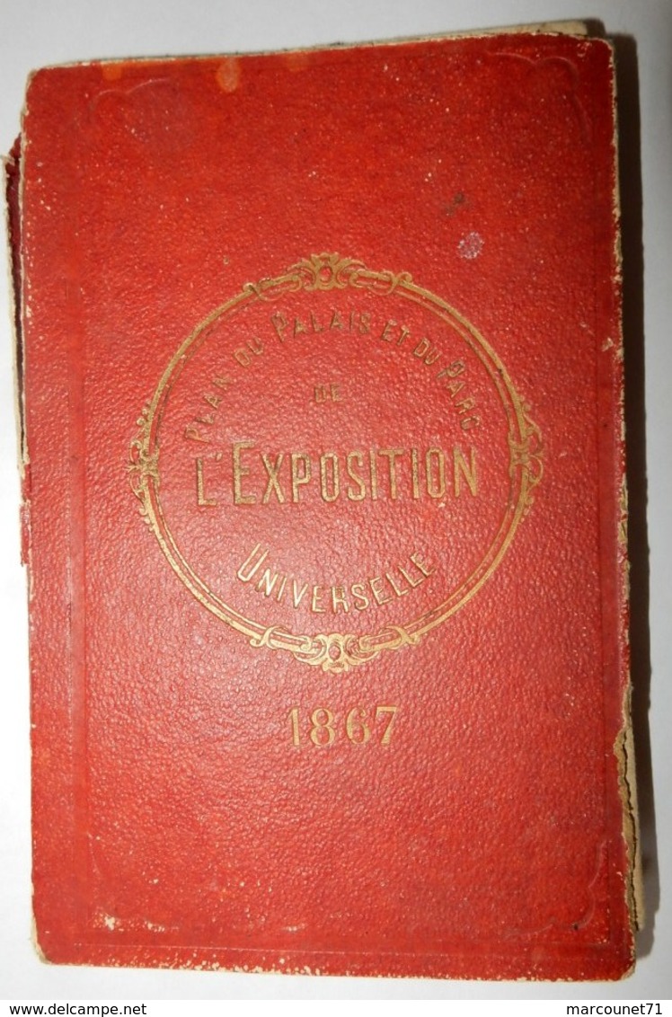 ORIGINAL PLAN PLIABLE EXPOSITION UNIVERSELLE 1867 PARIS PALAIS ET PARC - Europe