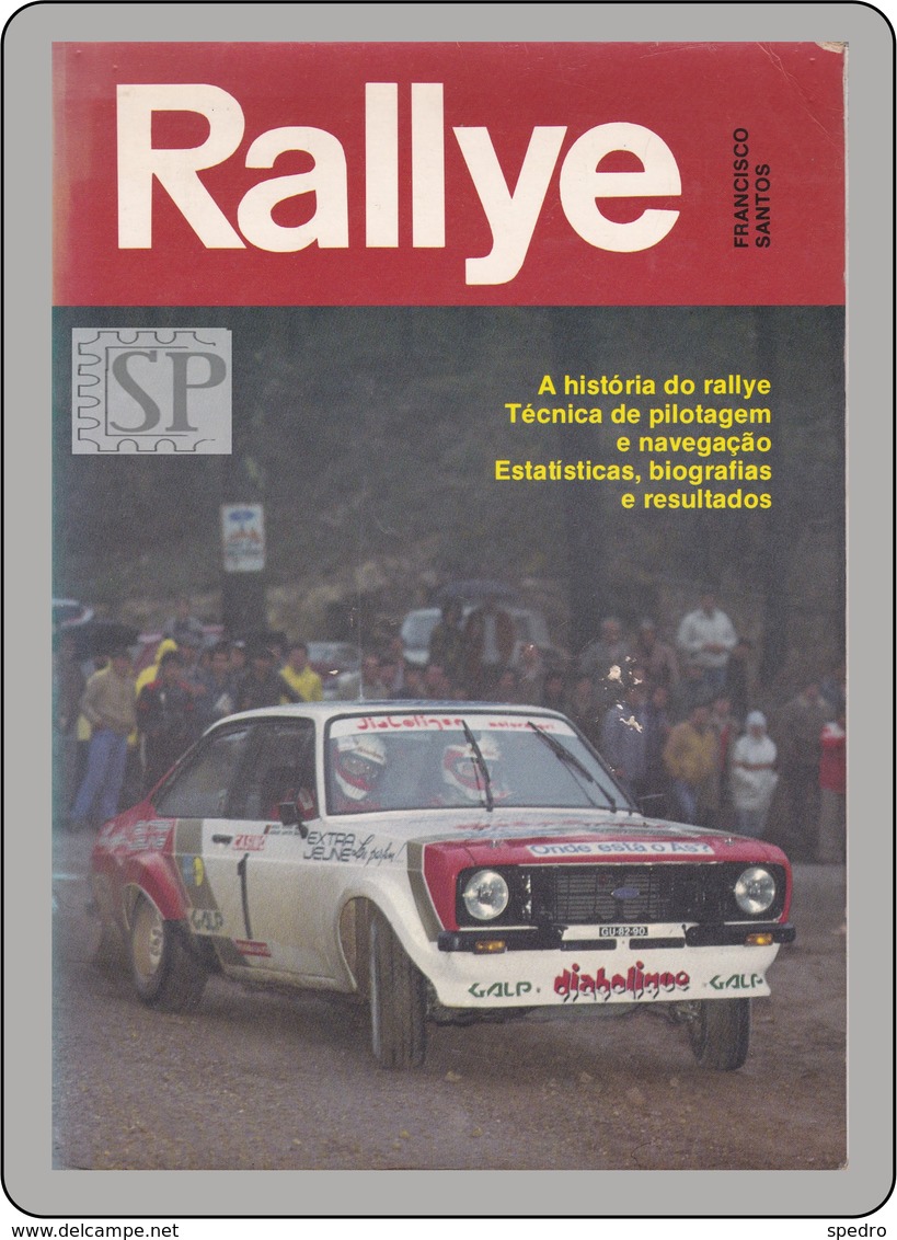 Portugal 1983 Rallye Carros Cars Voitures Autos Walter Rohrl E Ari Vatanen Audi Quattro Ford Fiat Abarth Talbot Datsun - Pratique