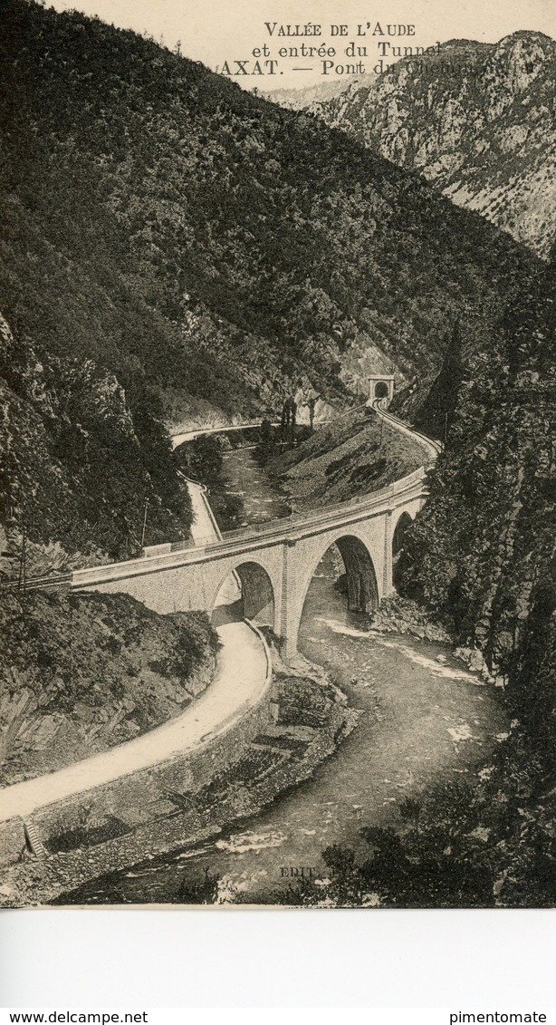 AXAT PONT DU CHEMIN DE FER VALLEE DE L'AUDE ET ENTREE DU TUNNEL - Axat