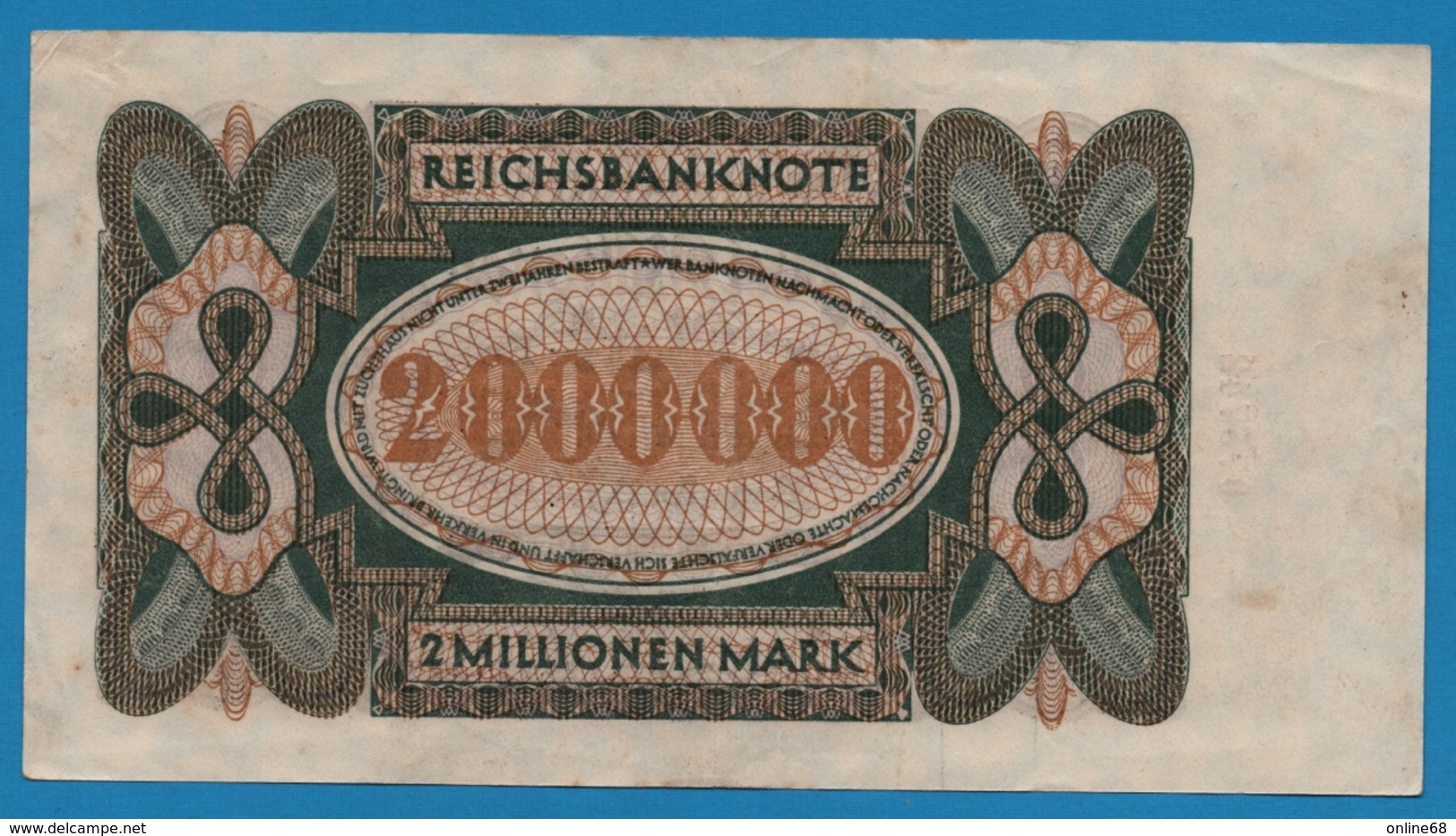 DEUTSCHES REICH 2 Millionen Mark	23.07.1923	# 075742 P# 89 - 2 Mio. Mark