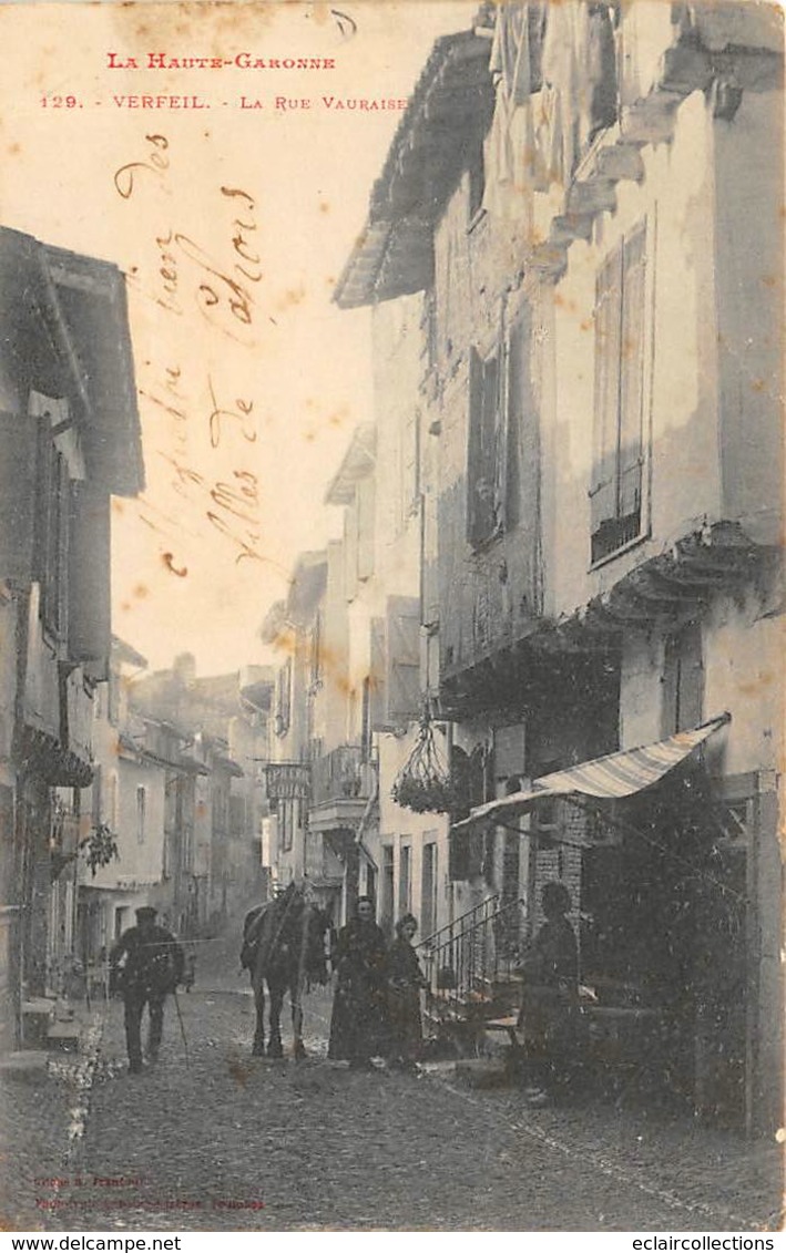 Verfeil        31         La Rue Vauraise   .  (Voir Scan) - Verfeil