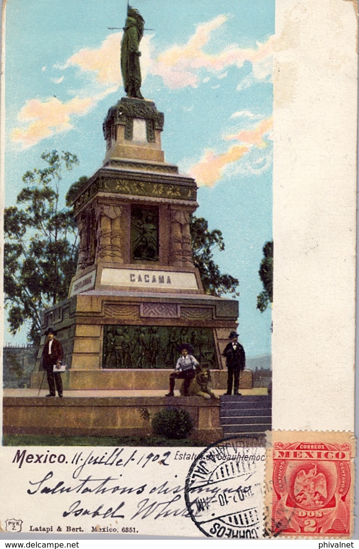 1902 , MÉXICO , T.P. CIRCULADA - GUADALAJARA - RHONE , TRÁNSITO NUEVA LAREDO , LLEGADA , ESTATUA DE CUAUHTEMOC - Mexique