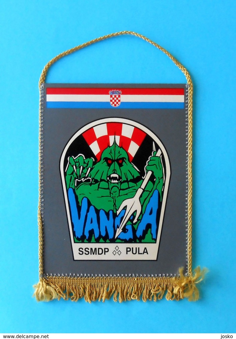 SSMDP VANGA - PULA ( Croatian Marines - Navy ) Istria - Croatia Army Larger Pennant * Kroatien Croatie Croazia Croacia - Flags