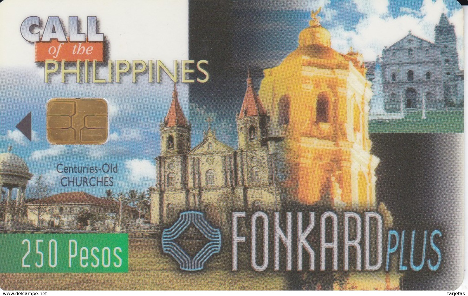 TARJETA DE FILIPINAS DE CENTURIES OLD CHURCHES 250 PESOS -  FONKARD PLUS - Filippine