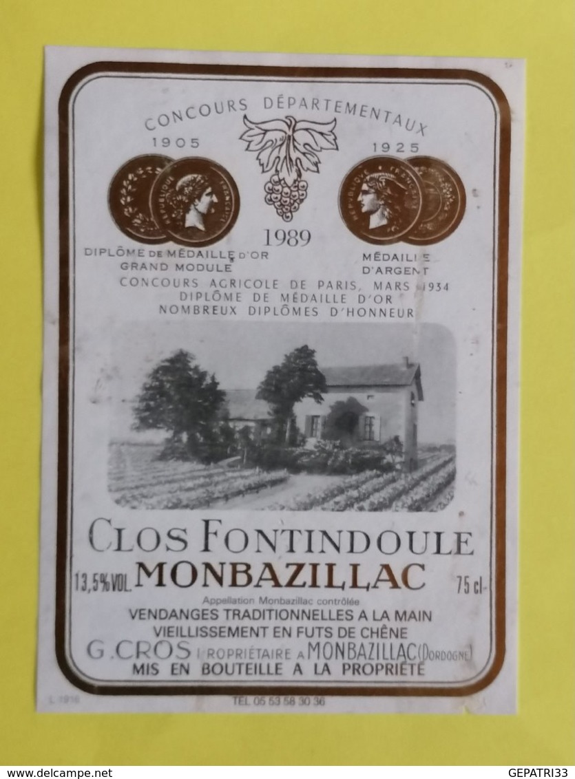 MONBAZILLAC  ETIQUETTE CLOS FONDINDOULE 1989 - Monbazillac