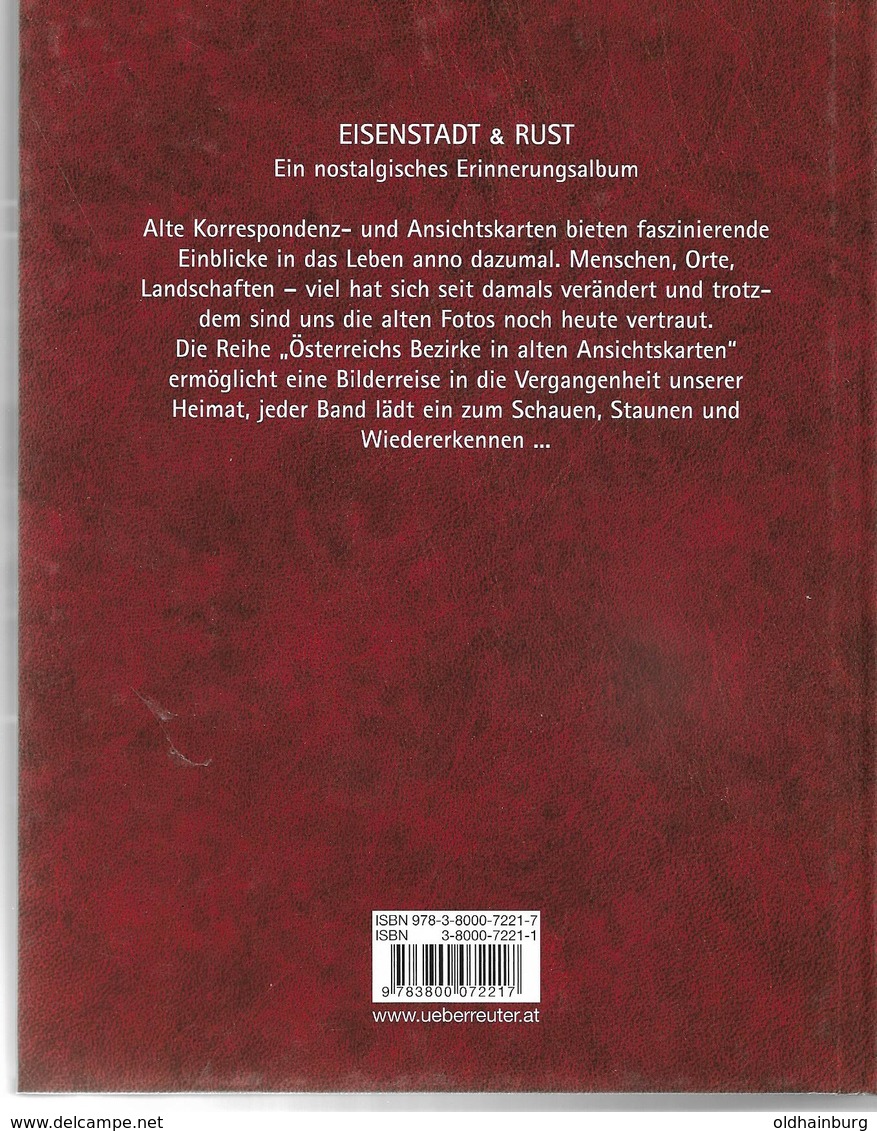 6048: Sachbuch "Eisenstadt & Rust", Neu, 198 Seiten Abb. Alter AKs Aus Dem Burgenland - Philatélie Et Histoire Postale