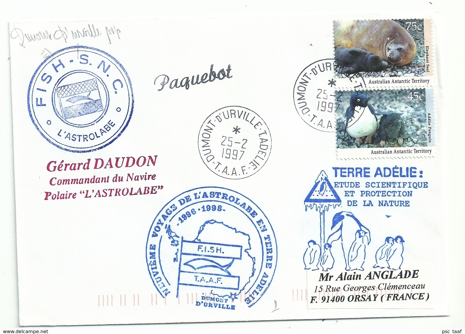 YT 91 Eléphant De Mer - YT 90 Manchot Adélie - Posté à Bord De L'Astrolabe - Dumont D'Urville Terre Adélie - 25/02/1997 - Storia Postale