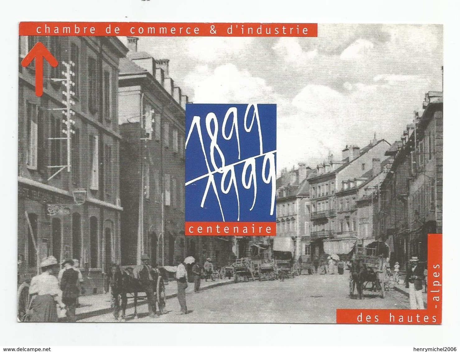 05 Gap Centenaire 1899 1999 Chambre Commerce Et D'industrie - Gap