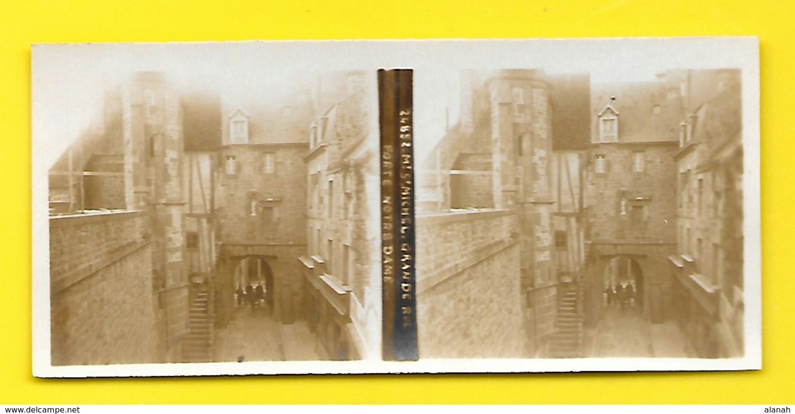 Vues Stéréos Mt St MICHEL Grande Rue Porte Notre Dame - Stereo-Photographie