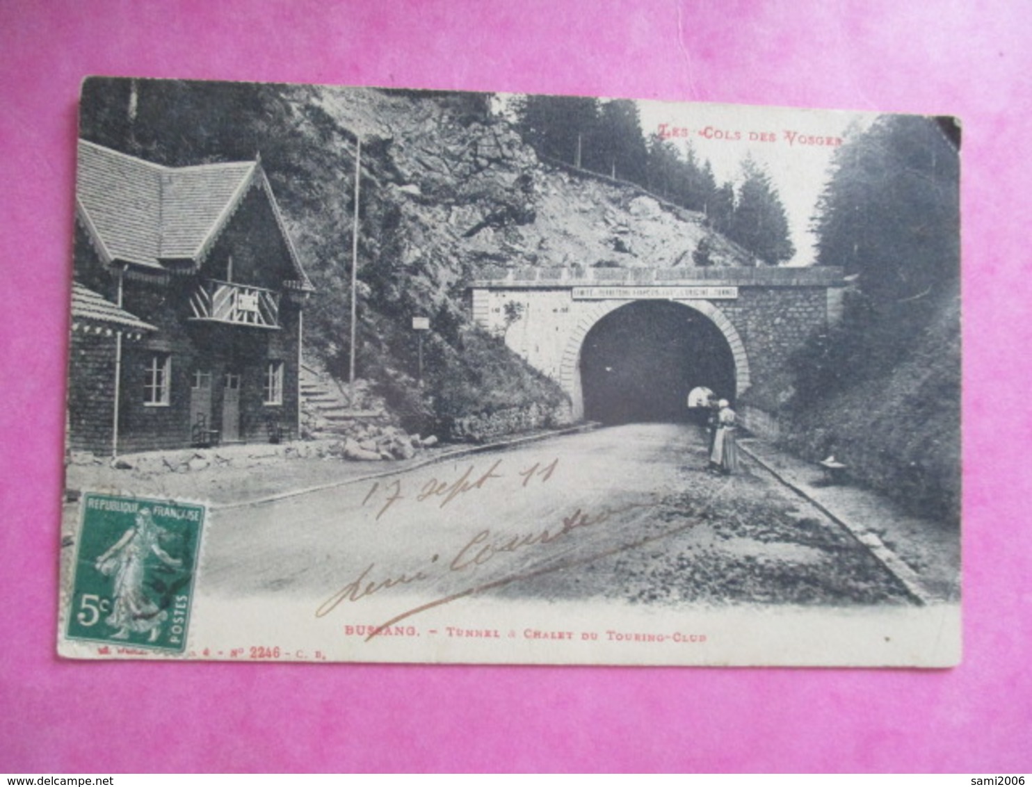 CPA 88 BUSSANG TUNNEL ET CHALET DU TOURING CLUB - Bussang