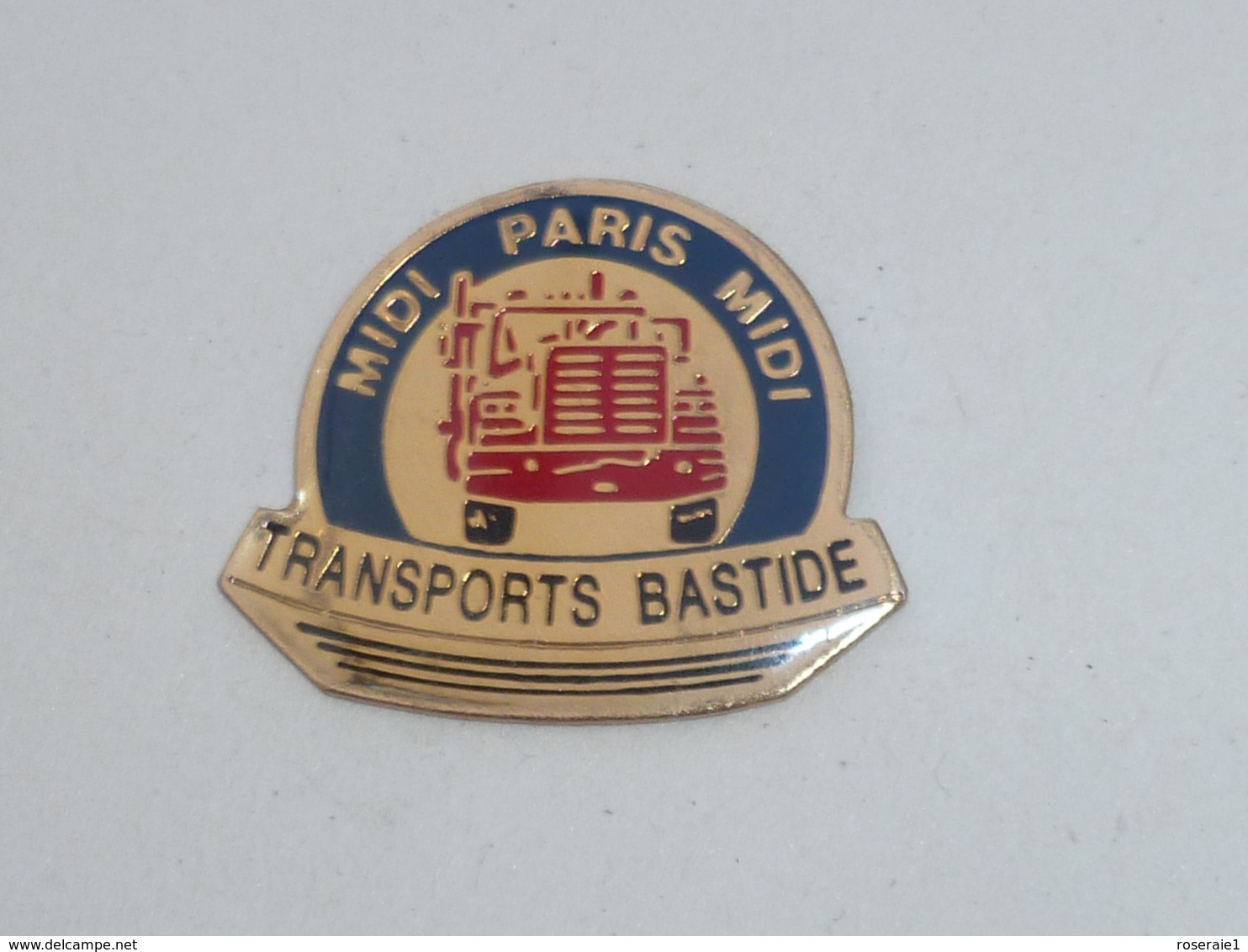 Pin's TRANSPORTS BASTIDE, MIDI-PARIS-MIDI - Trasporti