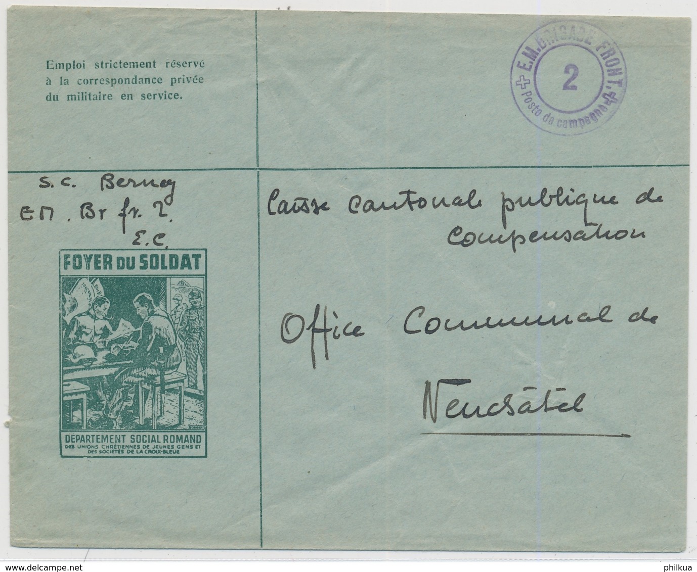 Illustrierter Feldpostbrief Mit Truppenstempel  E.M. BRIGADE FRONT. 2 - POSTE DE CAMPAGNE - Abstempelungen