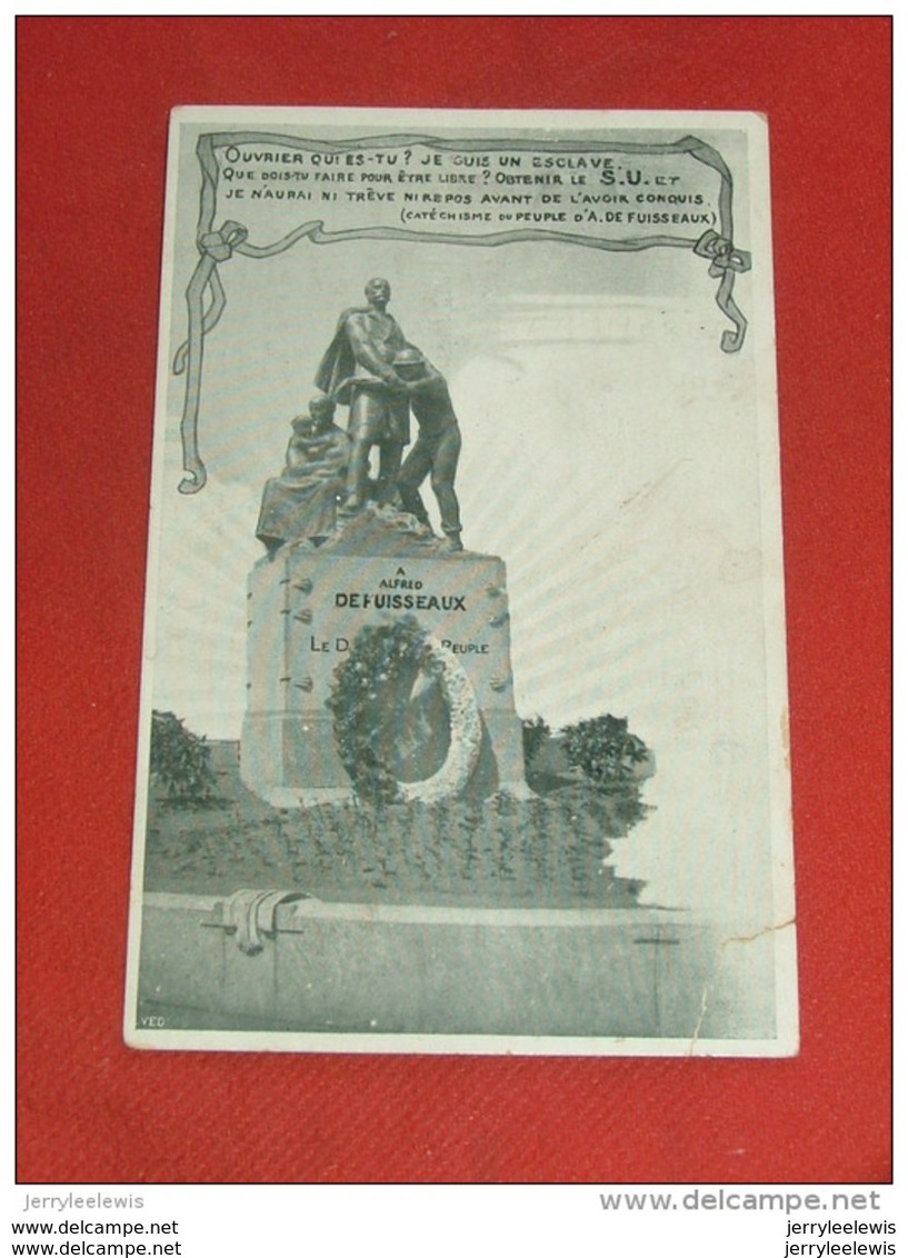 FRAMERIES   -  Souvenir De L'inauguration Du Monument Defuisseaux - Parti Ouvrier Belge , Section Boraine - Frameries