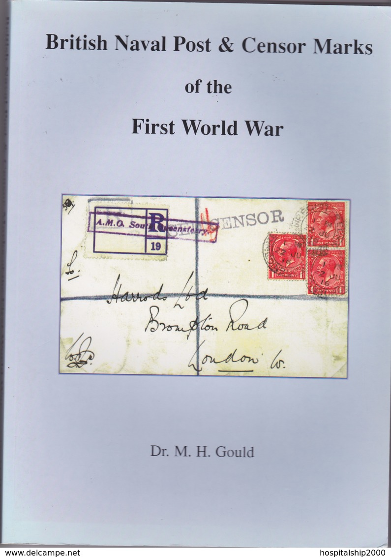 BRITISH NAVAL POST & CENSOR MARKS OF FIRST WORLD WAR - Weltkrieg 1914-18