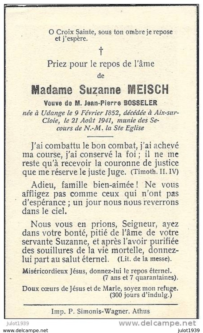 AIX - SUR - CLOIE ..-- Mme Suzanne MEISCH , Veuve De Mr Jean - P.  BOSSELER , Née En 1852 à UDANGE , Décédée En 1941  . - Aubange