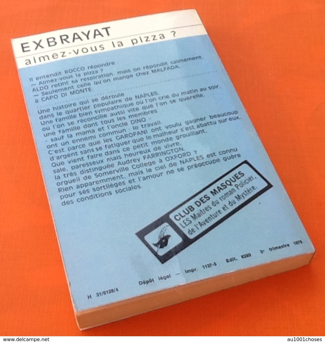 Exbrayat  Aimez-vous La Pizza ?  N° 55 (1976)  Club Des Masques - Champs-Elysées