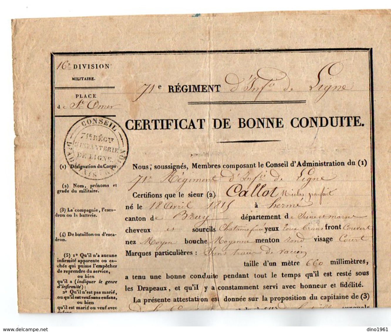 VP17.041 MILITARIA - SAINT OMER 1842 - Certificat De Bonne Conduite - Soldat CALLOT Au 71è Rgt D'Inf De Ligne Né à HERME - Dokumente