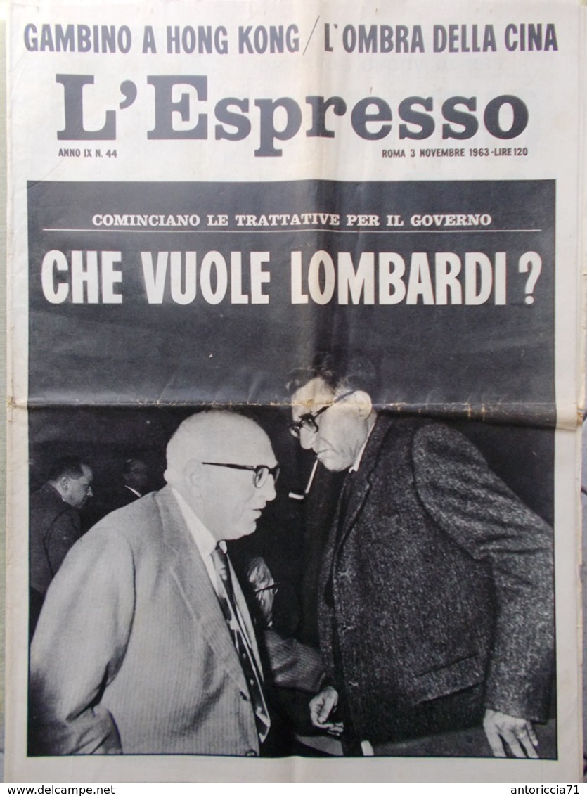 L'Espresso Del 3 Novembre 1963 Lombardi Cina Legge Merlin Menotti Automobile PSI - Guerre 1914-18