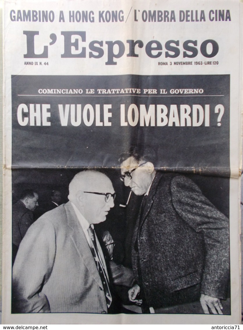 L'Espresso Del 3 Novembre 1963 Lombardi Cina Legge Merlin Menotti Automobile PSI - Guerra 1914-18