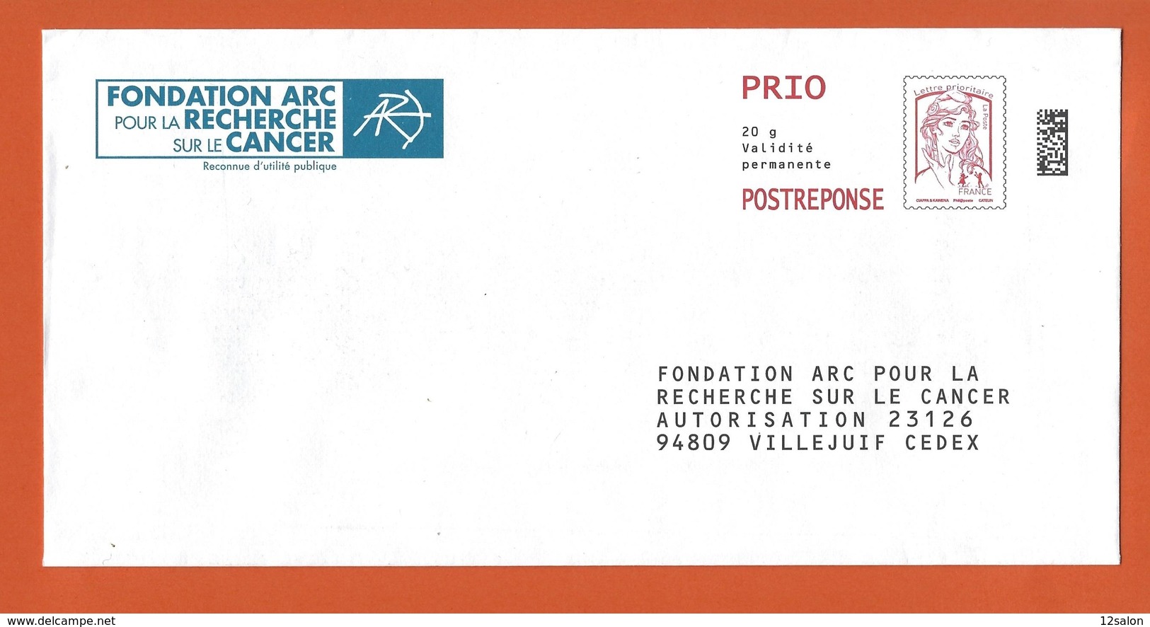 ENTIERS POSTAUX PRET A POSTER TYPE CIAPPA FONDATION ARC POUR LA RECHERCHE SUR LE CANCER - Listos Para Enviar: Respuesta /Ciappa-Kavena