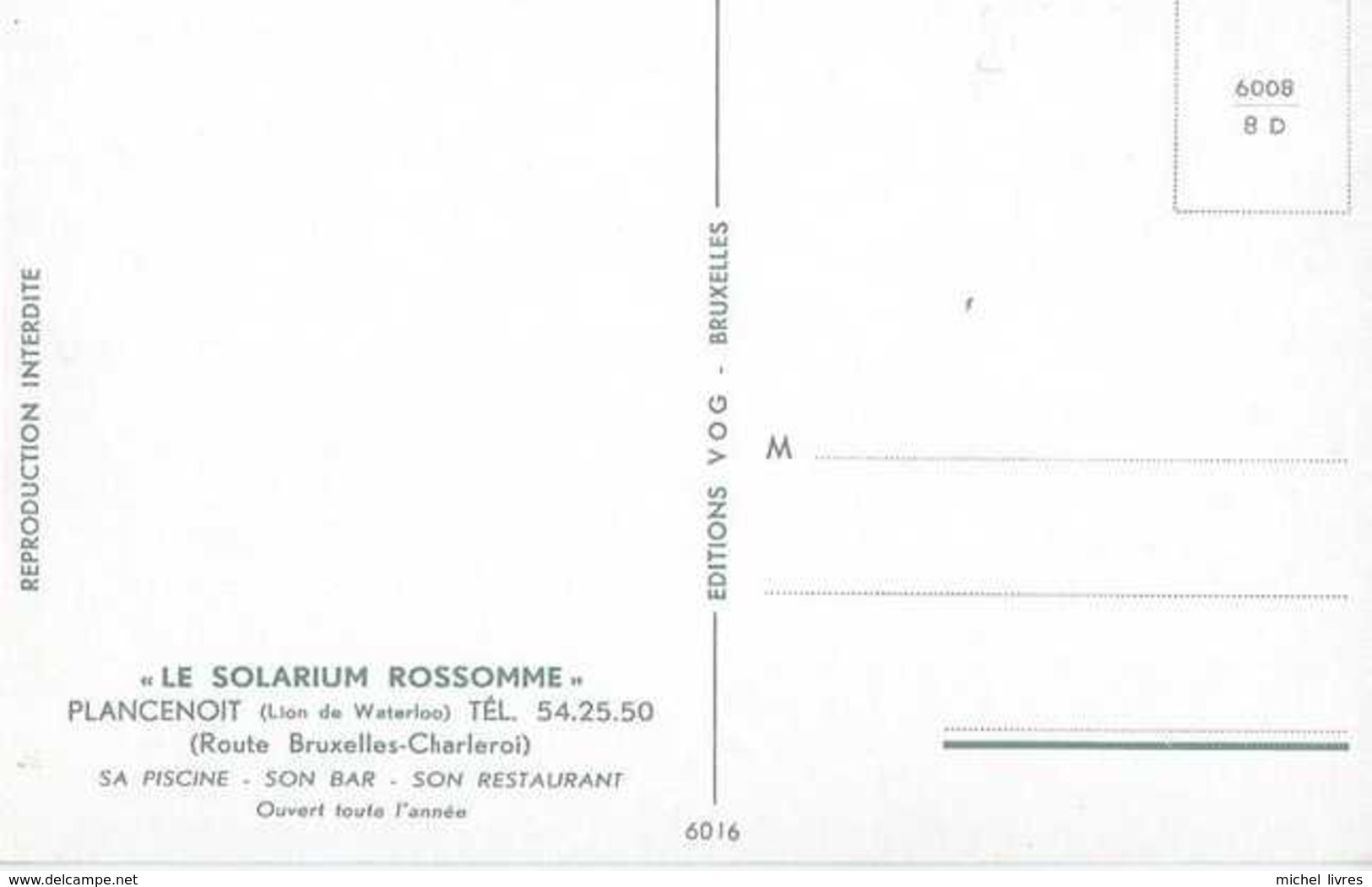 Plancenoit - Le Solarium Rossomme - Placenoit Lion De Waterloo - Pas Circulé - TBE - Lasne - Lasne