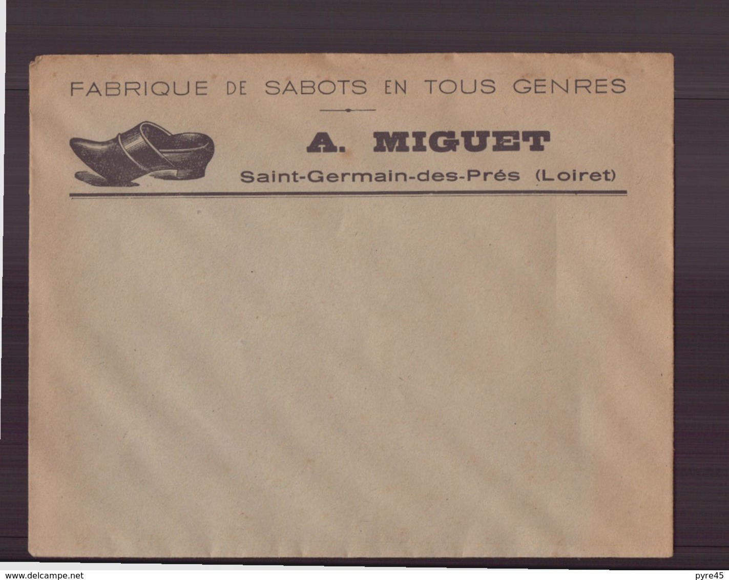 France, Enveloppe à En-tête " Miguet " Fabrique De Sabots En Tous Genres à Saint-Germain-des-Prés - Otros & Sin Clasificación