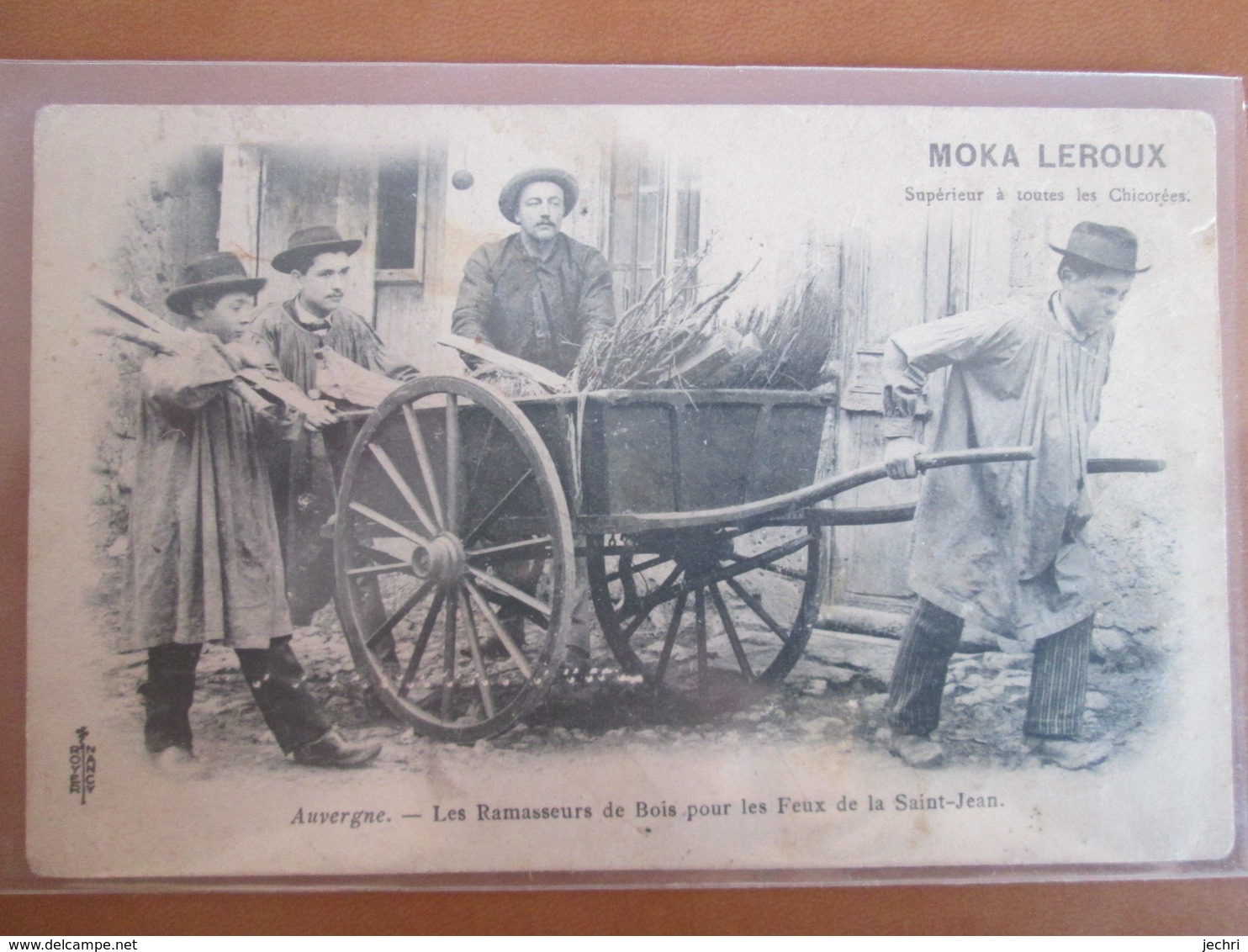 Les Ramasseurs De Bois Pour Les Feux De La St Jean  . Publicitee Moka Leroux  . Rare - Altri & Non Classificati