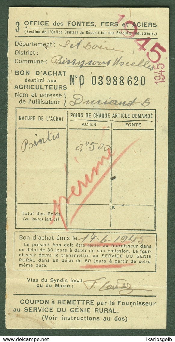 CLUNY /Saone&Loire) Coupon D'Achat Carte Ravitaillement 1945 " Bon D'achat Acier Pour Agriculteures " - Historische Dokumente