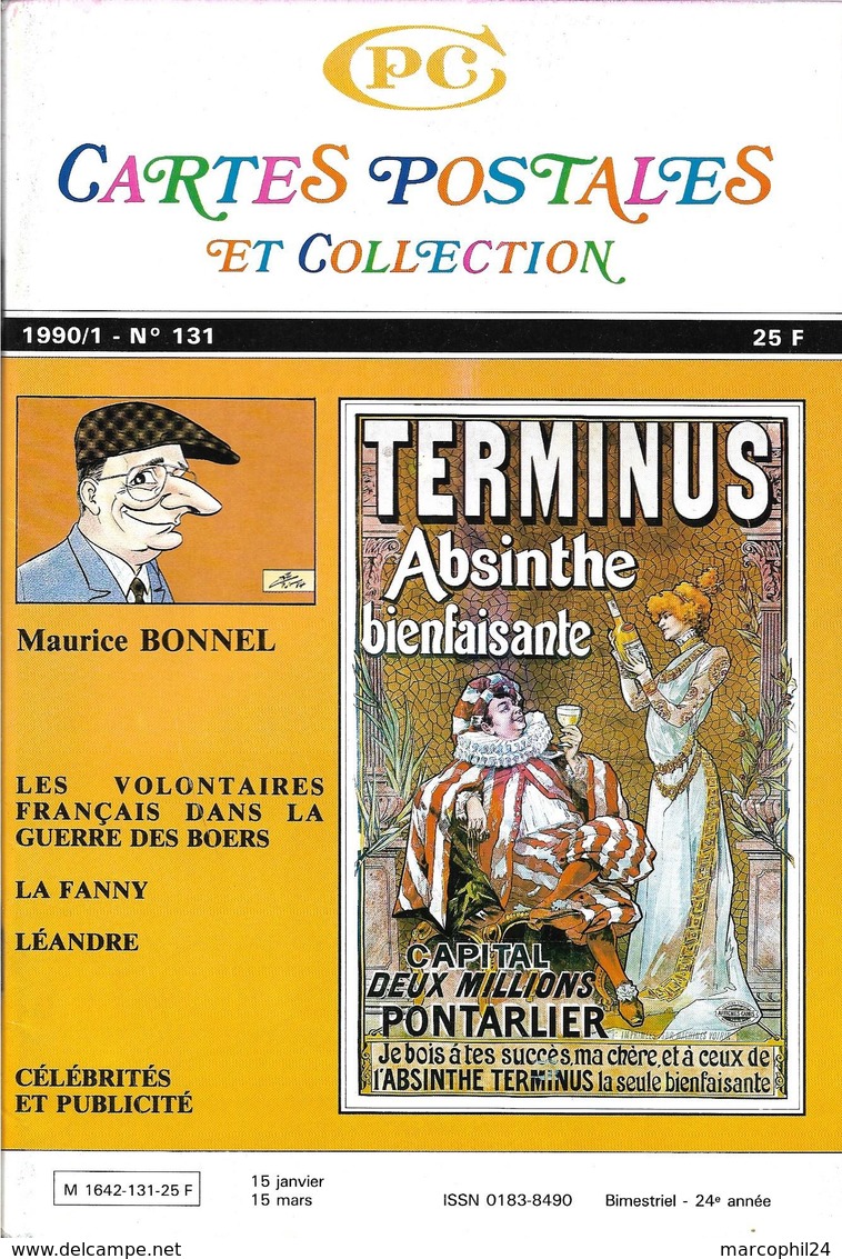 Cartes Postales Et Collection + 1990/1 N° 131 = FANNY + LEANDRE Dessinateur + Maurice BONNEL Illustrateur + Célébrités - Francese