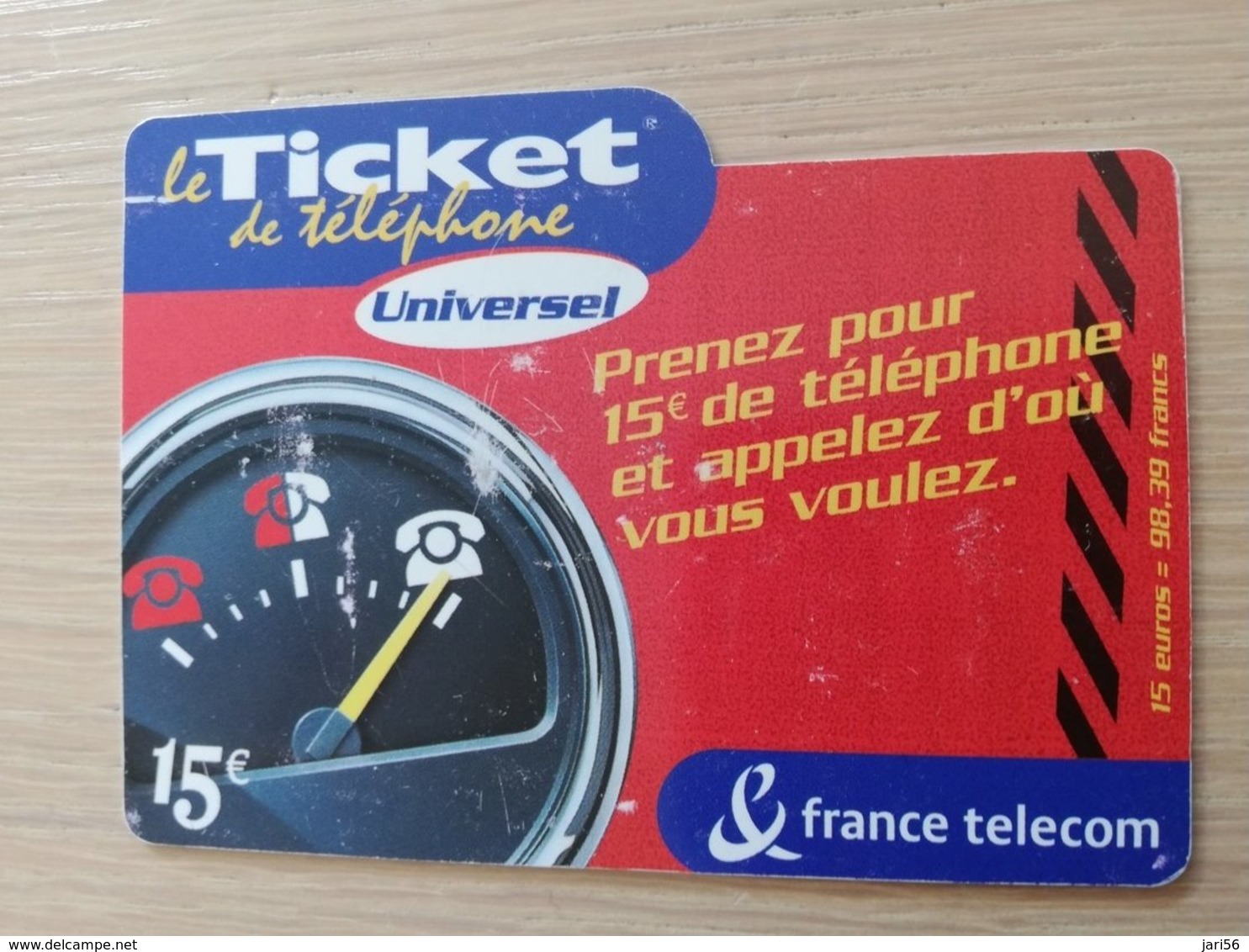 FRANCE/FRANKRIJK   TICKET 15 €   PREPAID  USED    ** 1487** - Voorafbetaalde Kaarten: Gsm
