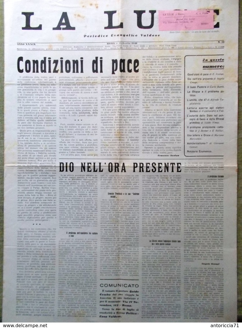 La Luce Del 15 Luglio 1946 Bossey Benedetto Croce Trattati Pace Anticlericalismo - War 1914-18